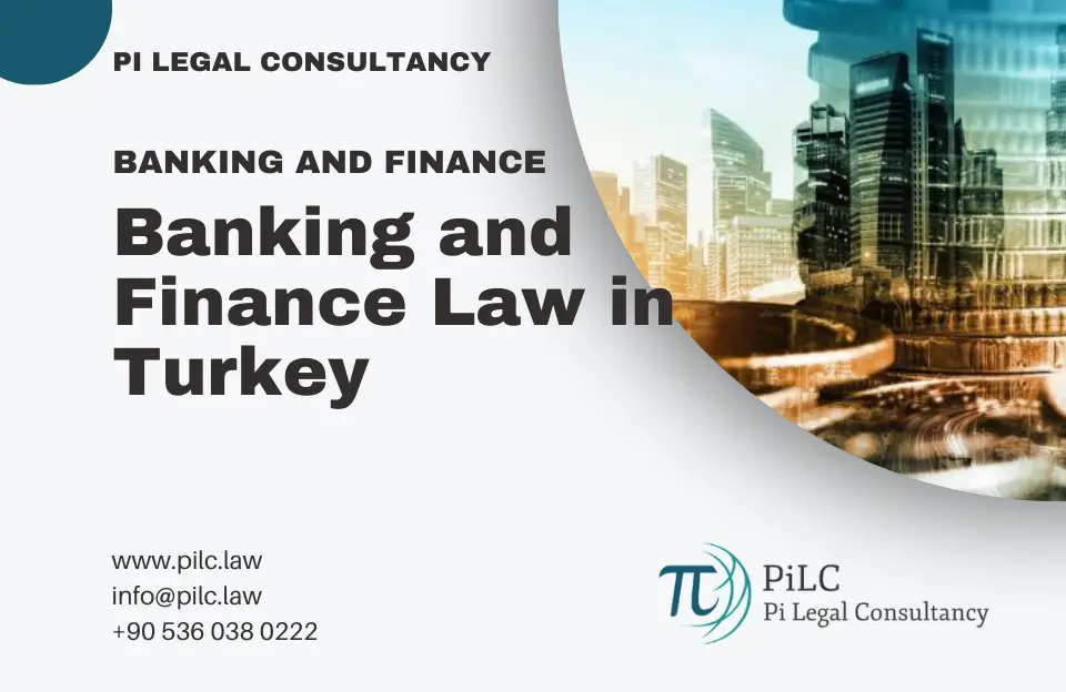bankink and finance law in turkey