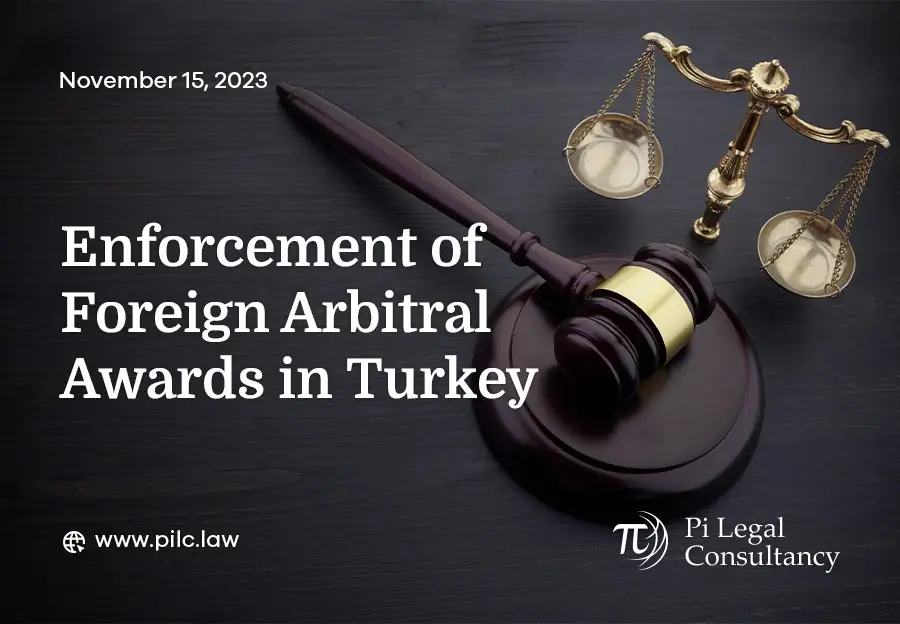 enforcement of foreign arbitral awards in turkey