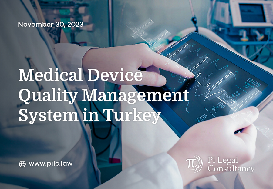 medical device quality management system in turkey