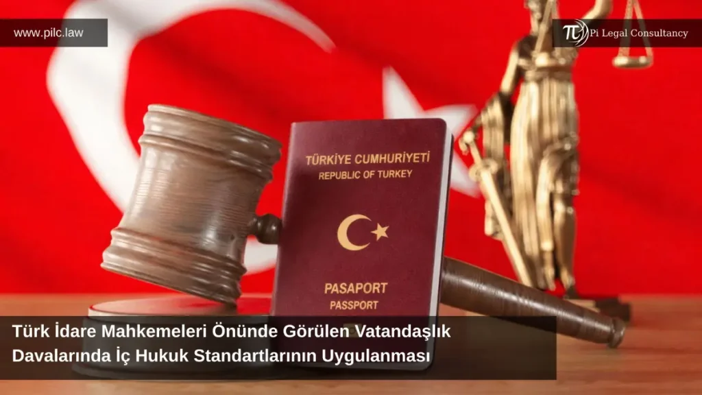 vatandaşlık başvurusu reddi iptal davası