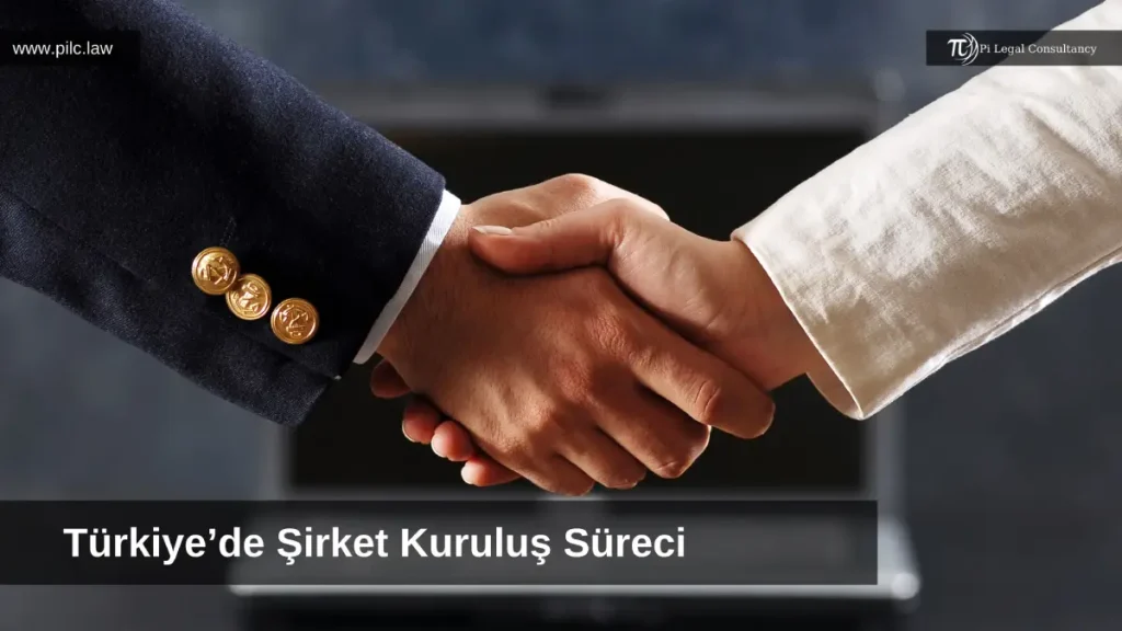 Türkiye'de şirket kuruluş süreci